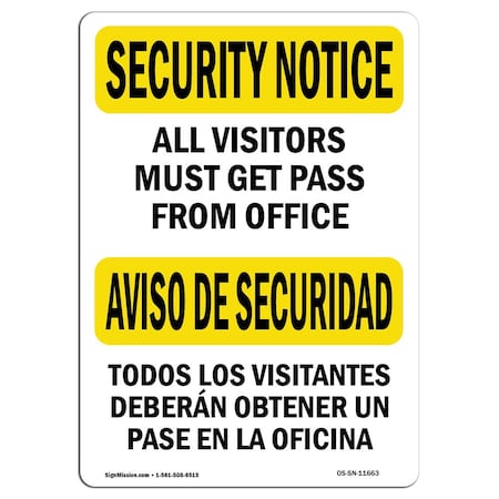 Signmission OSHA Security Sign, 7" Height, 10" Width, Rigid Plastic, Visitors Must Get Pass Bilingual, Landscape OS-SN-P-710-L-11663